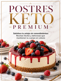 Emprende Con Postres Keto + 3 bonos de regalo